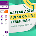 Daftar Agen Pulsa Online Termurah Paling Unggul Saat Ini