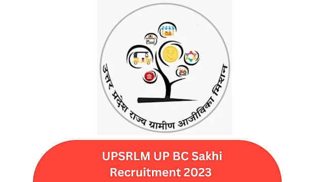 UPSRLM UP BC Sakhi Recruitment 2023 for 1544 Post