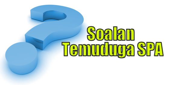 Senarai Penjadualan Temuduga SPA Bagi September dan 