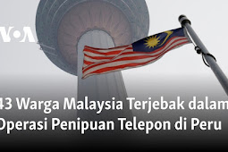 43 Warga Malaysia Terjebak dalam Operasi Penipuan Telepon di Peru
