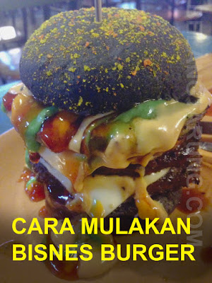 Cara Mulakan Bisnes Burger