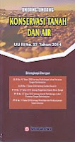 toko buku rahma: buku UNDANG-UNDANG KONSERVASI TANAH DAN AIR UU RI NO. 37 TAHUN 2014, penerbit sinar grafika