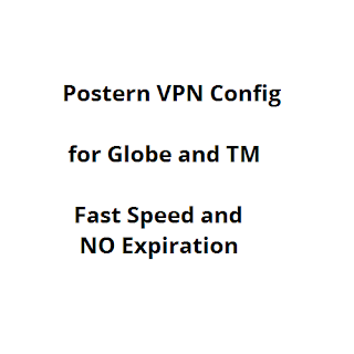 Postern VPN Config for Globe and TM, Fast Speed, No Expiration