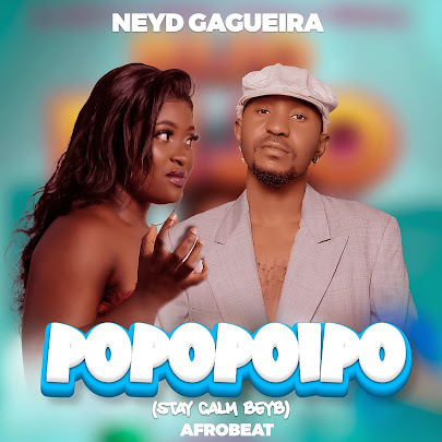 Neyd Gagueira - Popopoipo