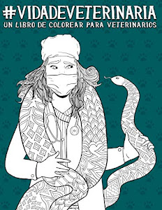 ©DeSCarGar. Vida de veterinaria: Un libro de colorear para veterinarios PDF por Gray & Gold Publishing