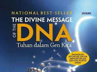 The Divince Message Of DNA : Tuhan Dalam Gen Kita - Kazuo Murokami