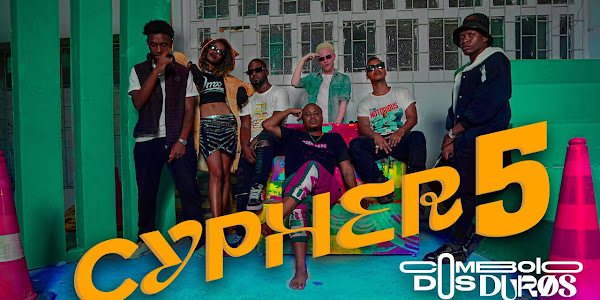 CYPHER #5: Trovoada, Kamané, CEFA, T-Reese, Kingston Siriro, HotBoy & B Kay – Comboio dos Duros