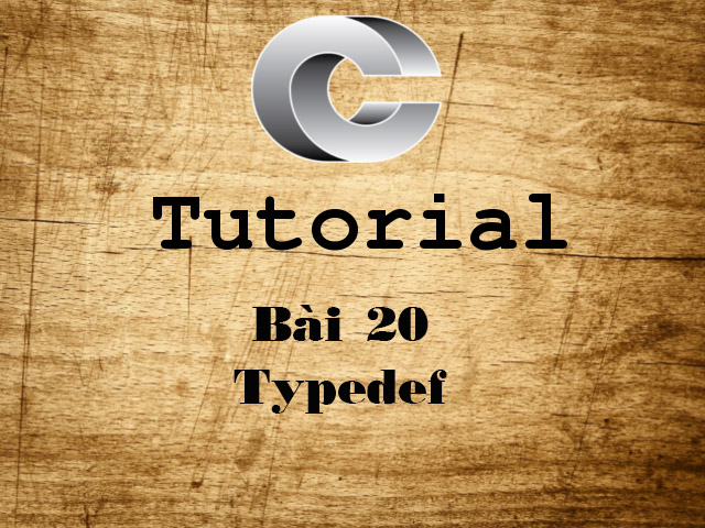 C Tutorial Part 20 - Typedef