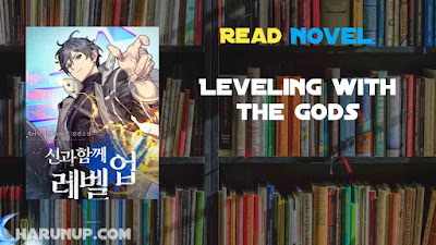 Read Leveling with the Gods Novel Full Episode