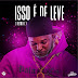 Dj Lutonda - Isso é De Leve (Remix) (2021) DOWNLOAD