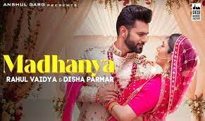 MADHANYA LYRICS In HINDI – RAHUL VAIDYA