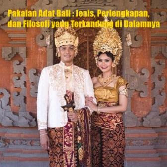 Blog Budaya Indonesia Pakaian  Adat Bali Jenis 