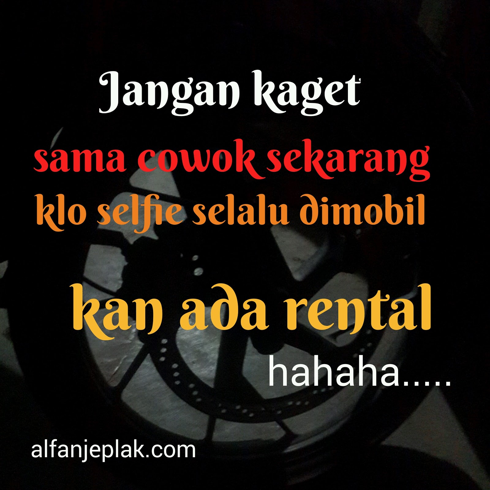 GAMBAR KATA KATA LUCU GOKIL ROMANTIS Meme DP BBM Sangatta Kutai