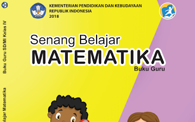 Buku Guru dan Siswa Kelas 4 SD/MI Kurikulum 2013 Revisi 2018