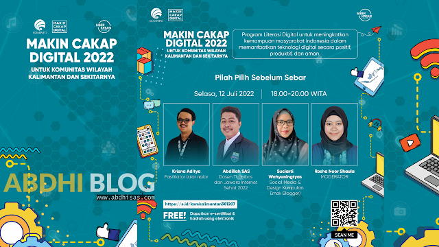 Pilah Pilih Sebelum Sebar #MakinCakapDigital