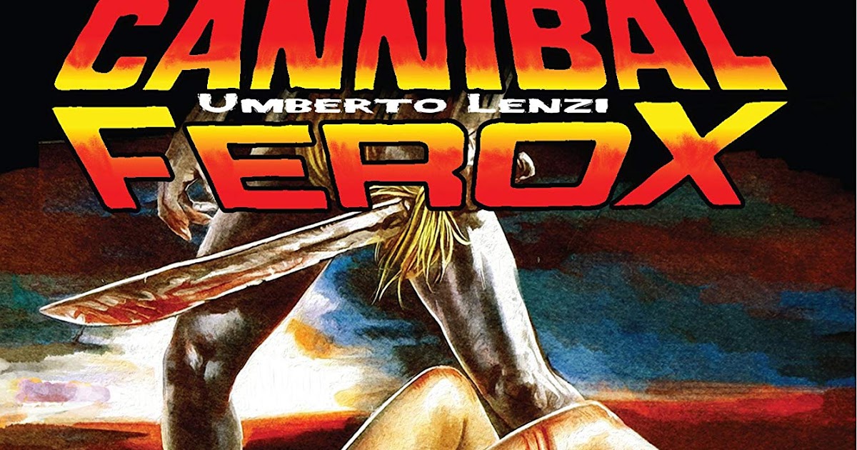 1981 Cannibal Ferox