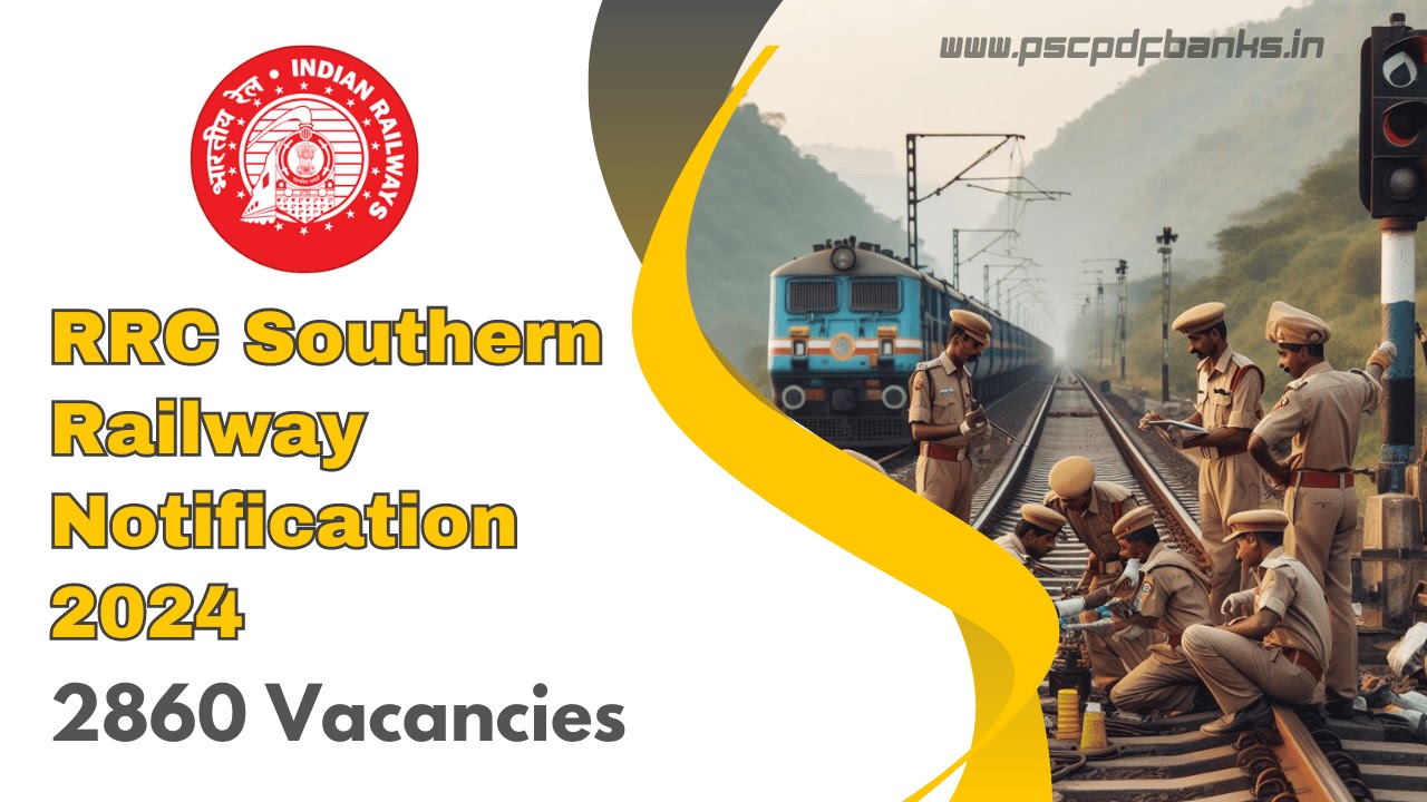 RRC Southern Railway Notification 2024 For 2860 Apprentice Posts