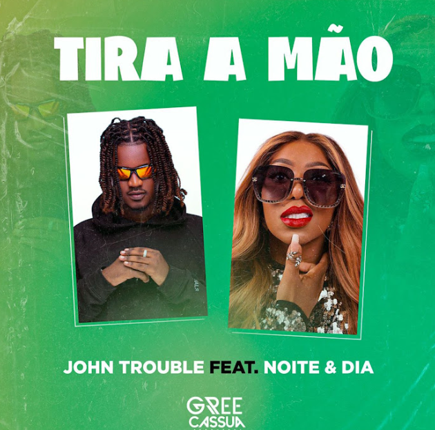 Johnny Trouble Feat Noite & Dia - Tira A Mão Prod DJ Aka M (Afro House)