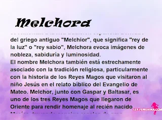 ▷ Significado del nombre Melchora