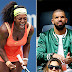 New report claims Serena Williams was exhausted after marathon sex with Drake & that's why she lost