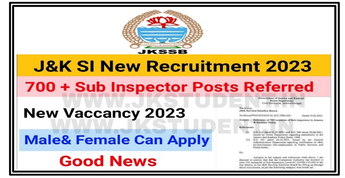 JKSSB Sub Inspector SIRecruitment for 752 Fresh Job Posts 