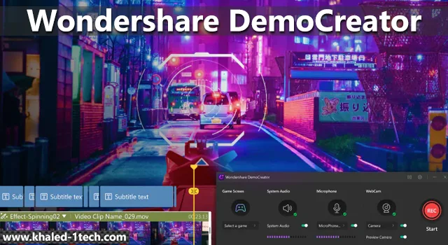 أفضل برنامج تسجيل شاشة الكمبيوتر Wondershare DemoCreator-Screen Recording-Game Recording-Device Recording