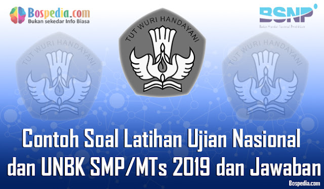 Lengkap,  Soal Latihan Ujian Nasional Dan Unbk Smp/Mts 2019 Dan Jawaban