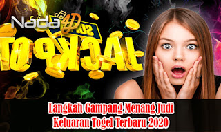 Langkah Gampang Menang Judi Keluaran Togel Terbaru 2020