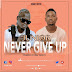 AUDIO l Junior - Never Give Up l Download