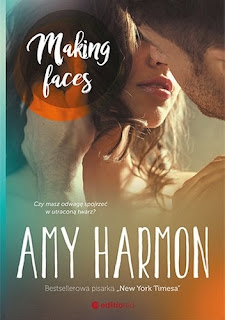 Amy Harmon - Making faces
