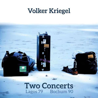 Volker Kriegel - 2019 - Two Concerts Lagos 79 Bochum 90 