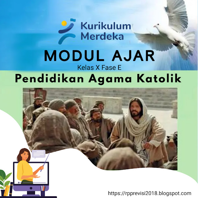 Modul Ajar Pendidikan Agama Katolik dan Budi Pekerti pada fase E Kelas X Kurikulum Merdeka