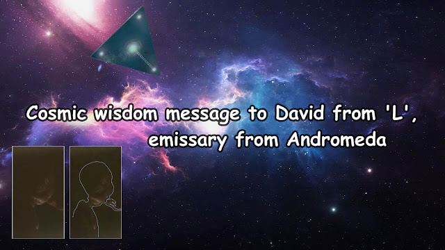 Cosmic Wisdom Message from Andromeda