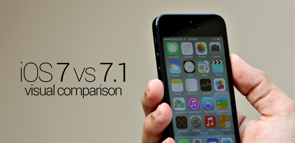 Apple iOS 7.1 VS. iOS 7.0 User Interface Comparison