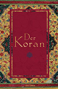 Der Koran (In der Übertragung von Rückert)