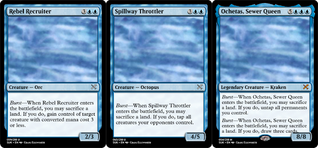 Rebel Recruiter; Spillway Throttler; Ochetas, Sewer Queen