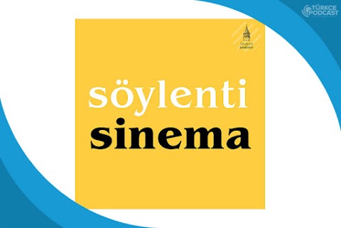 Söylenti Sinema Podcast