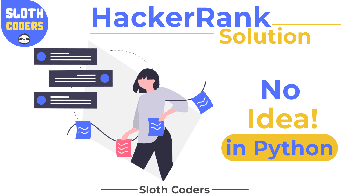 No Idea! in Python - Hacker Rank Solution