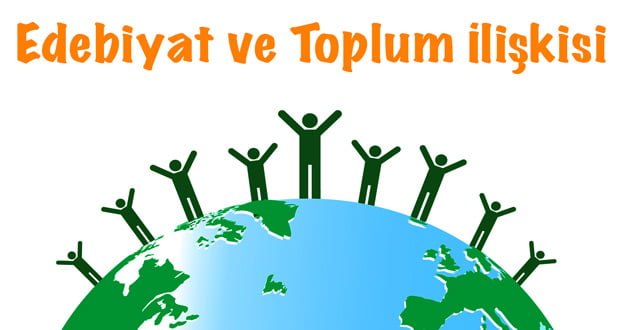 Edebiyat toplum ilişkisi