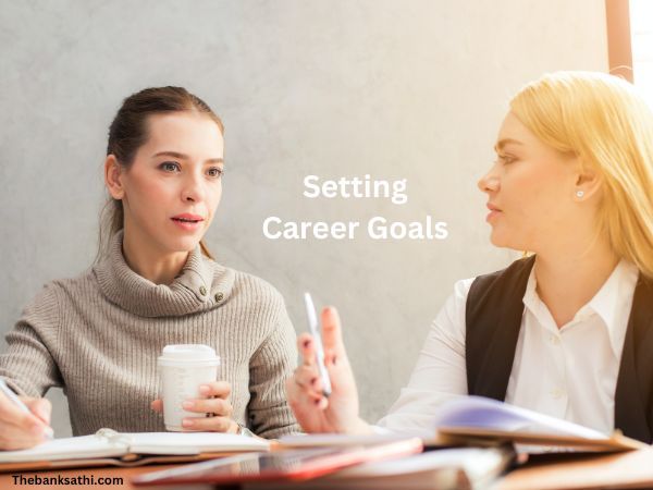 Setting Career Goals