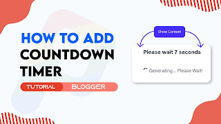 How To Add A Countdown Timer For Content In Blogger