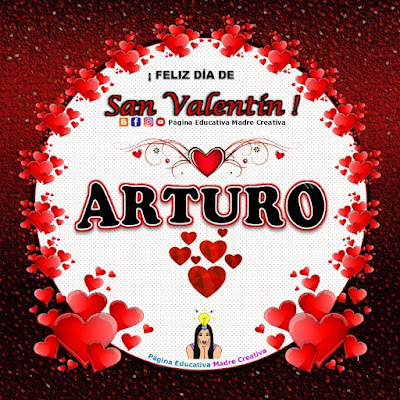 Feliz Día de San Valentín - Nombre Arturo