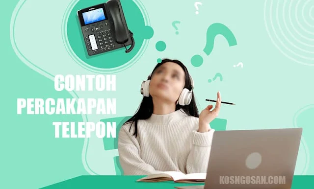 Contoh Percakapan Telepon di Kantor