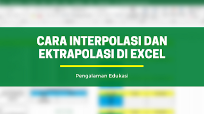 Cara Interpolasi di Excel