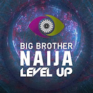 Big Brother Naija Season 7 "Level up" Live stream [ Watch with us]