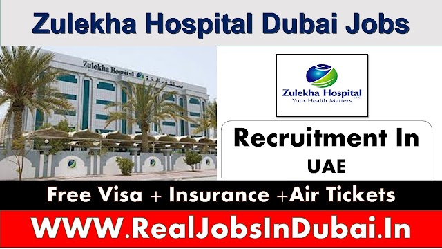 Zulekha Hospital Jobs In Dubai 2020