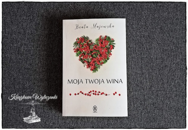 Czyja jest "Moja twoja wina" Beata Majewska