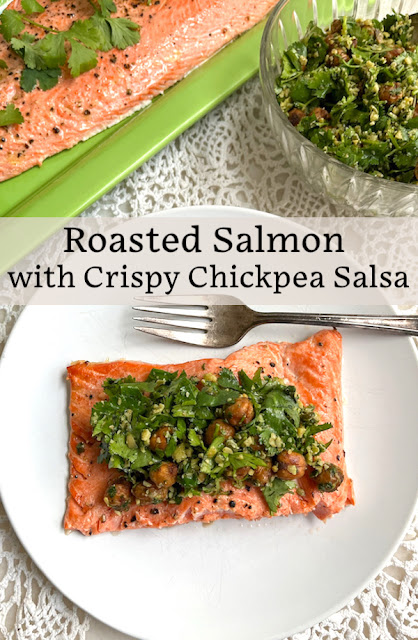 Food Lust People Love: This roasted salmon with crispy chickpea salsa has tasty flavors from the spicy chickpeas, garlic, cilantro and garlic and a lovely mix of textures.