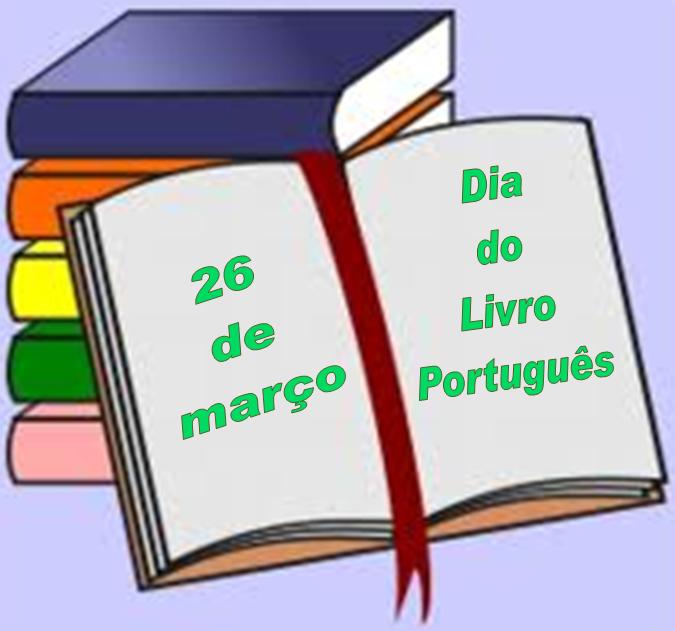 Escola EB1 de Cabeçudos: DIA DO LIVRO PORTUGUÊS