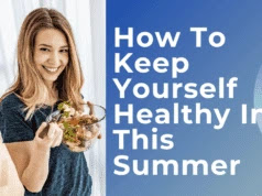 Stay Fit and Healthy This Summer with These Essential Tips